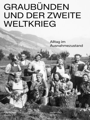 cover image of Graubünden und der Zweite Weltkrieg